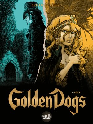 cover image of Golden Dogs--Volume 4--Four